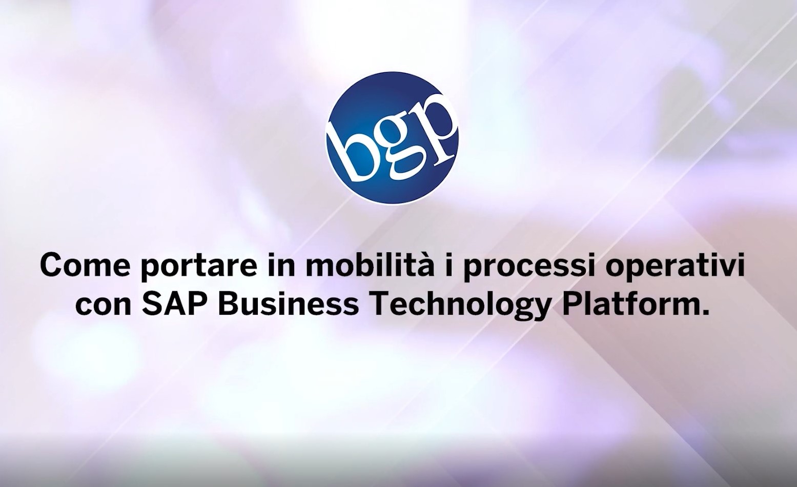 SAP NOW 2021 Portare in mobilità Gestione del Magazzino e Manutenzione Impianti con SAP BTP in EP Produzione
